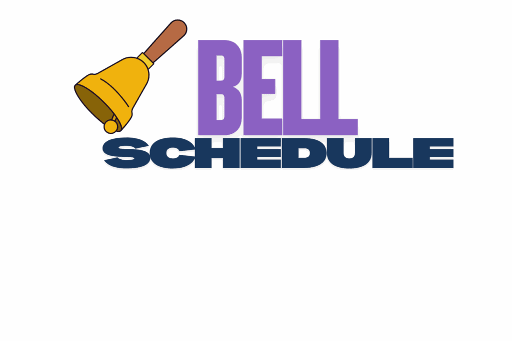 Bell Schedule
